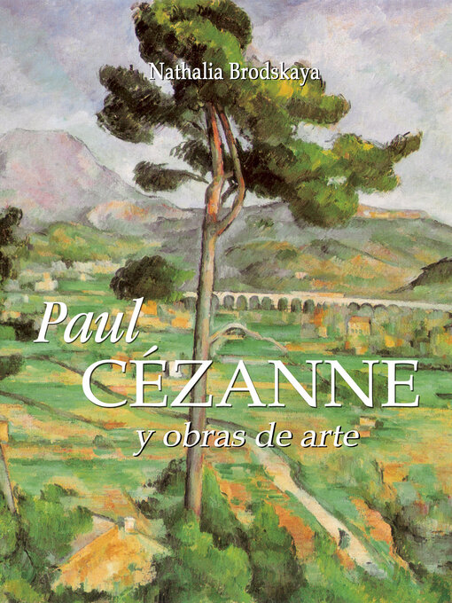 Title details for Cézanne by Nathalia Brodskaya - Available